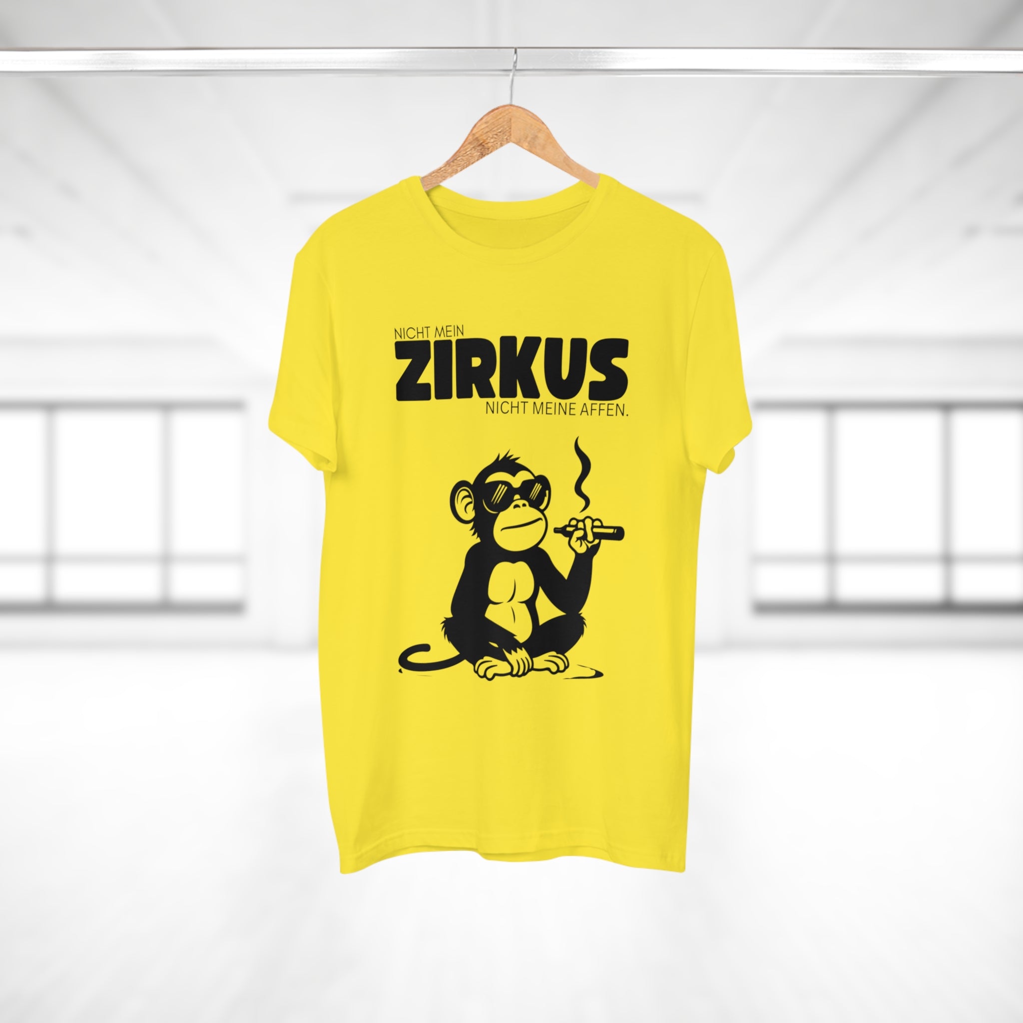 NICHT MEIN ZIRKUS. NICHT MEINE AFFEN - Lustiges Statement Shirt – Ironisch & ehrlich