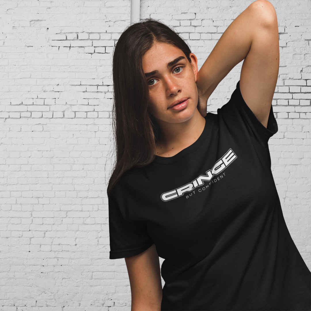 CRINGE BUT CONFIDENT - Damen T-Shirt mit frechem Statement – Sarkastisch, stylisch & selbstbewusst