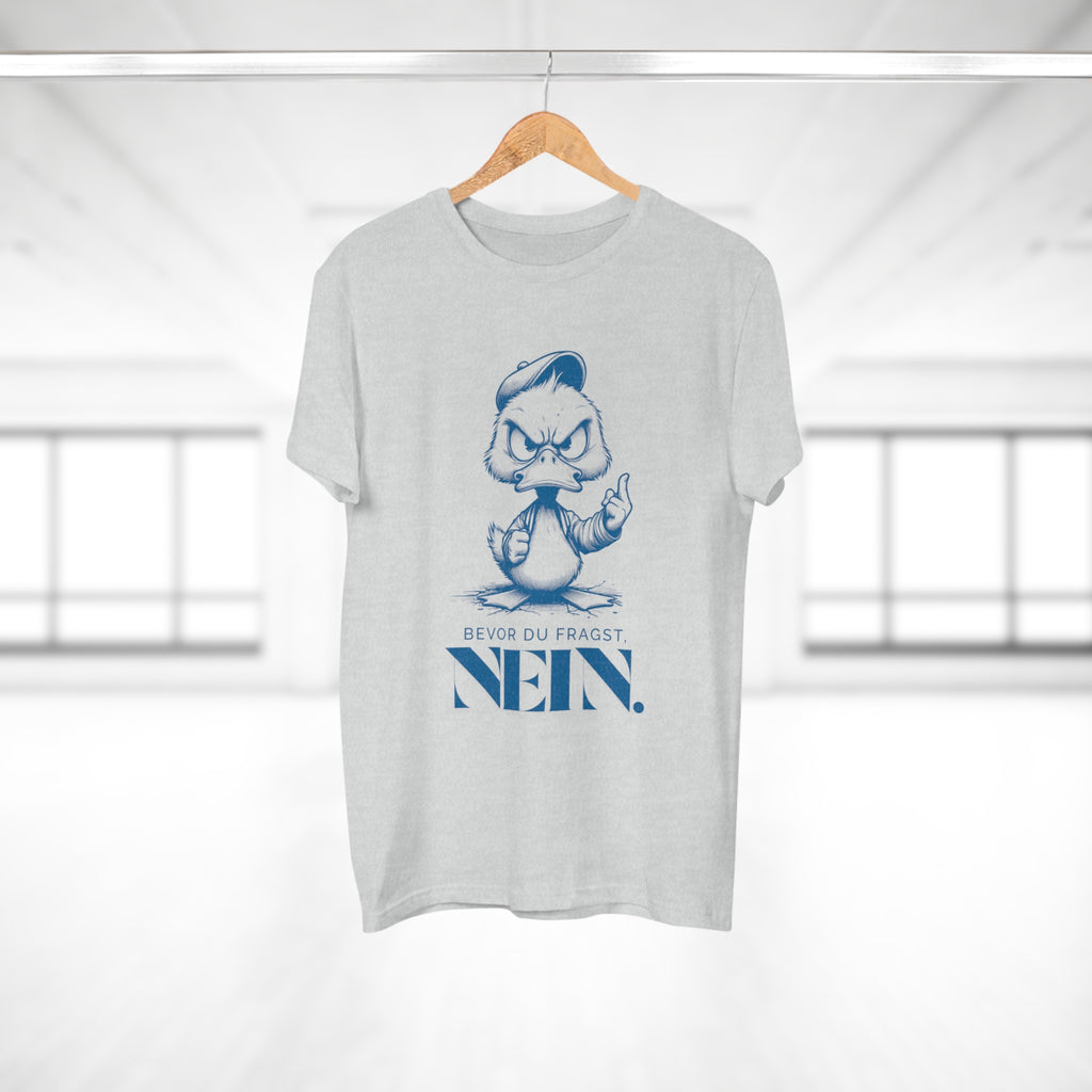 BEVOR DU FRAGST, NEIN! - Statement Shirt – Freches T-Shirt für starke Persönlichkeiten