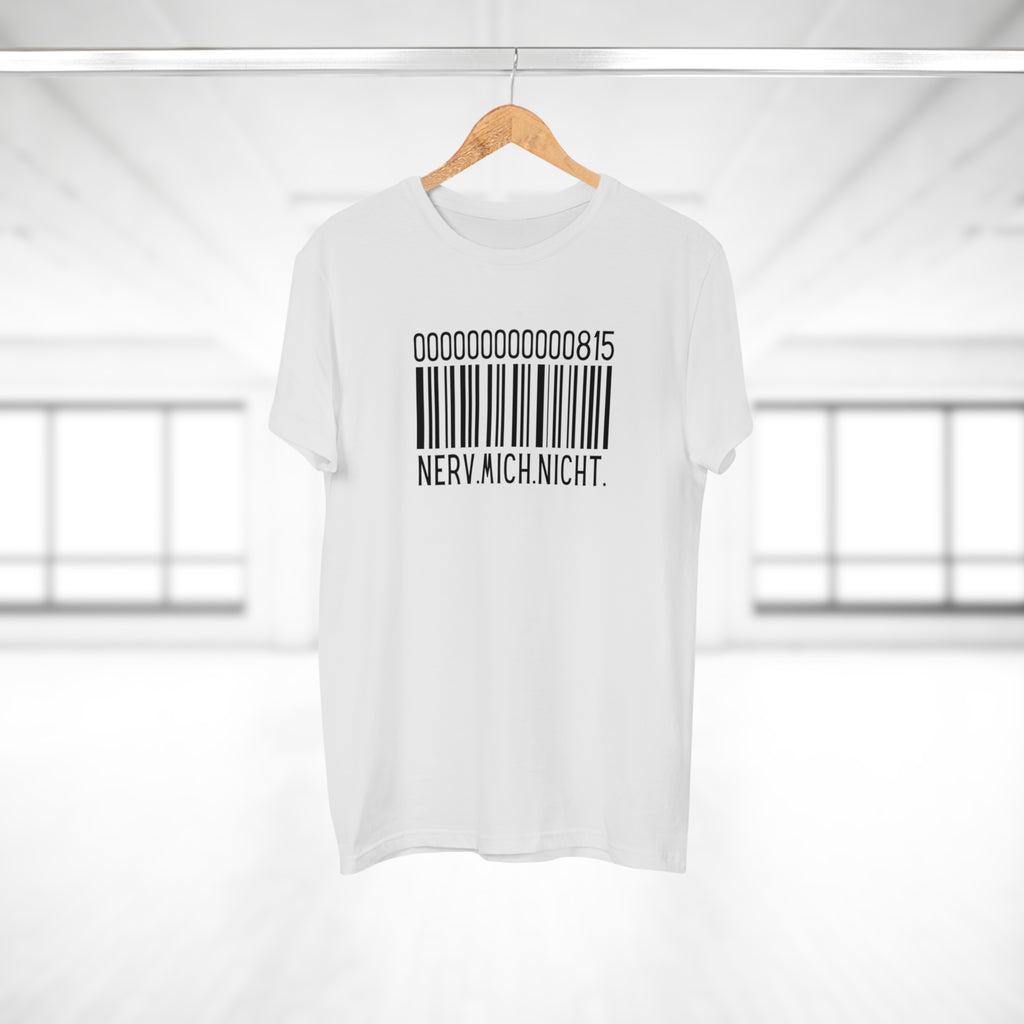 NERV MICH NICHT - Männer Statement Shirt – 100 % Baumwolle, 100 % Haltung