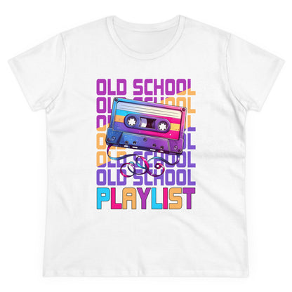 OLD SCHOOL PLAYLIST - Women's Shirt