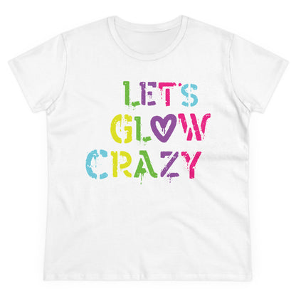 LET’S GLOW CRAZY - Women's Shirts