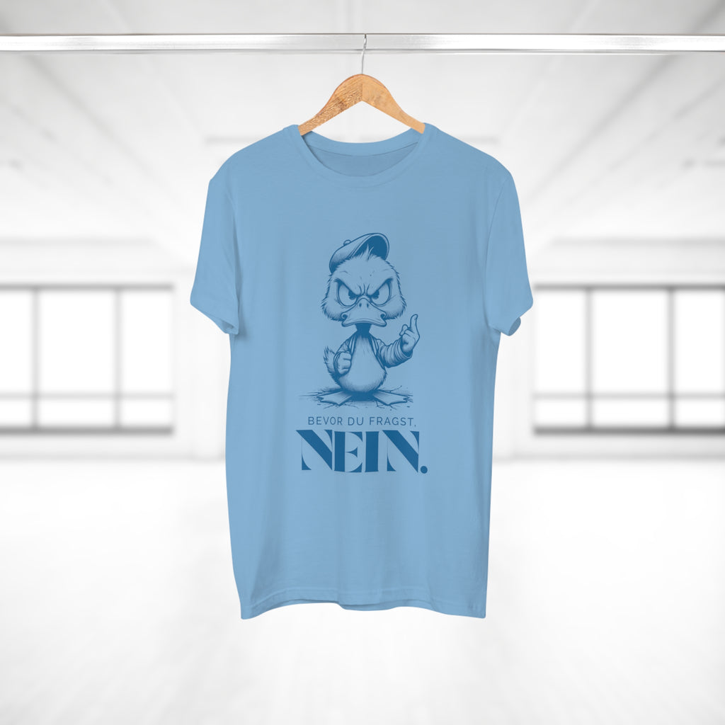 BEVOR DU FRAGST, NEIN! - Statement Shirt – Freches T-Shirt für starke Persönlichkeiten
