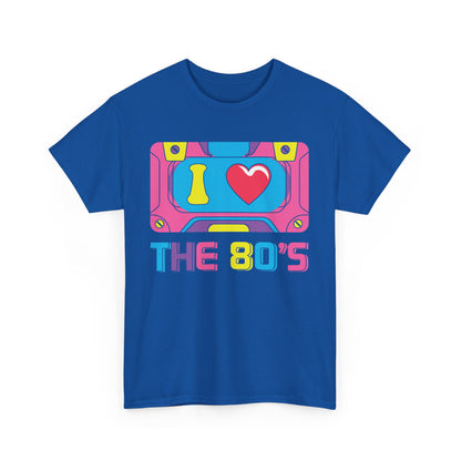 I LOVE THE 80‘s - MEN SHIRT