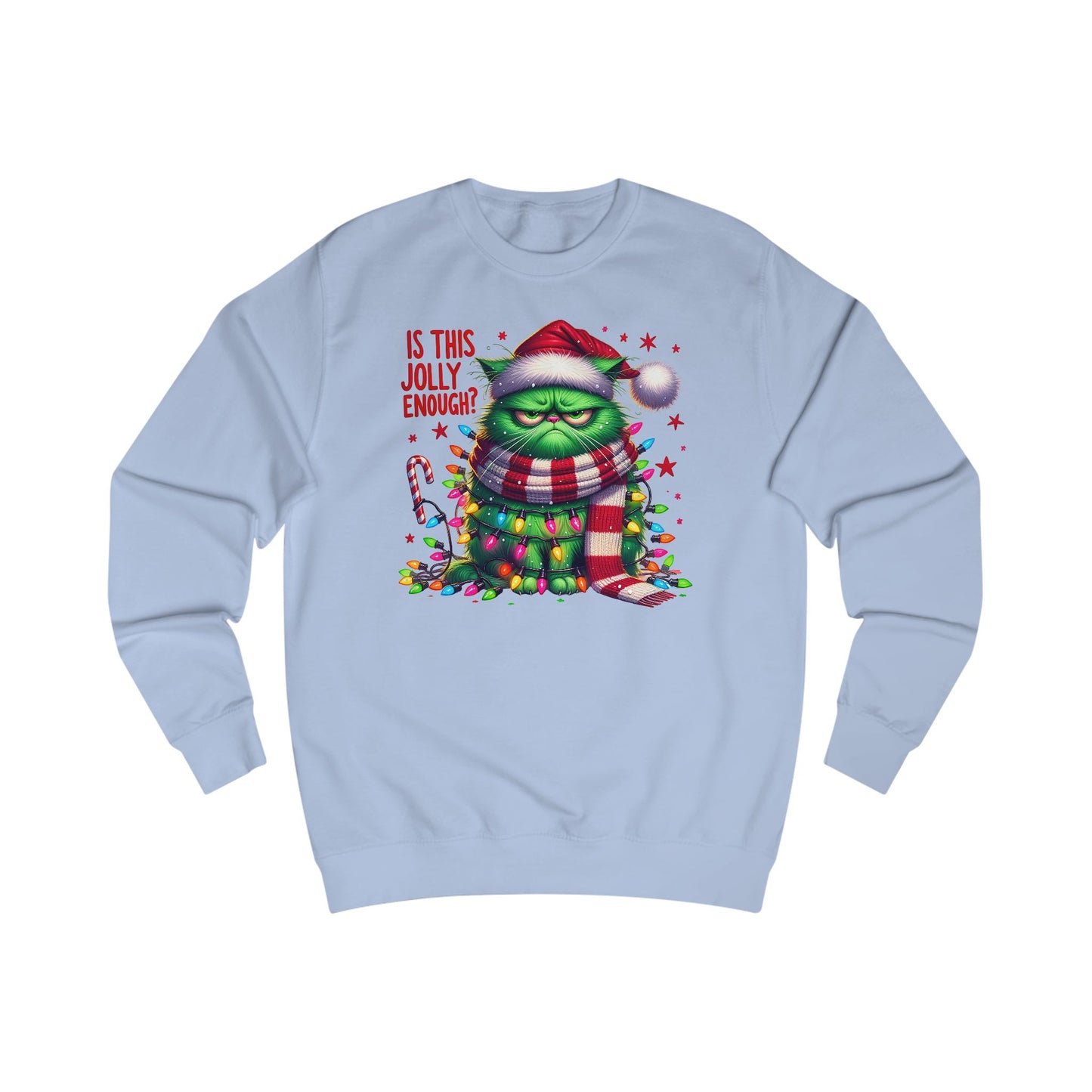 IS THIS JOLLY ENOUGH - UNISEX SWEATER