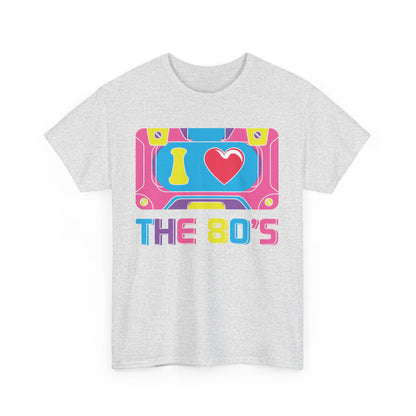 I LOVE THE 80‘s - MEN SHIRT