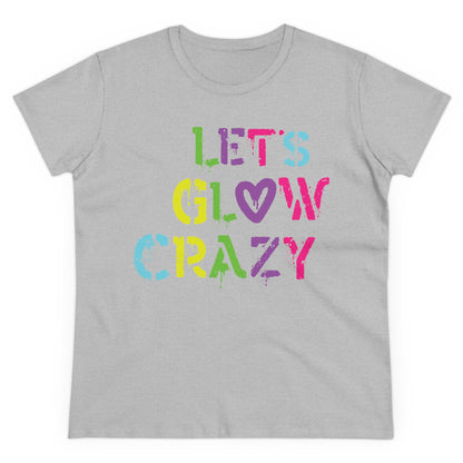 LET’S GLOW CRAZY - Women's Shirts