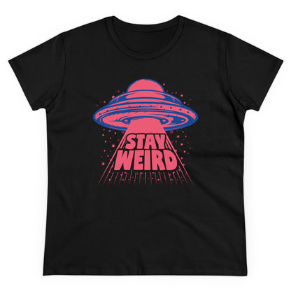 STAY WEIRD - Women's Shirt