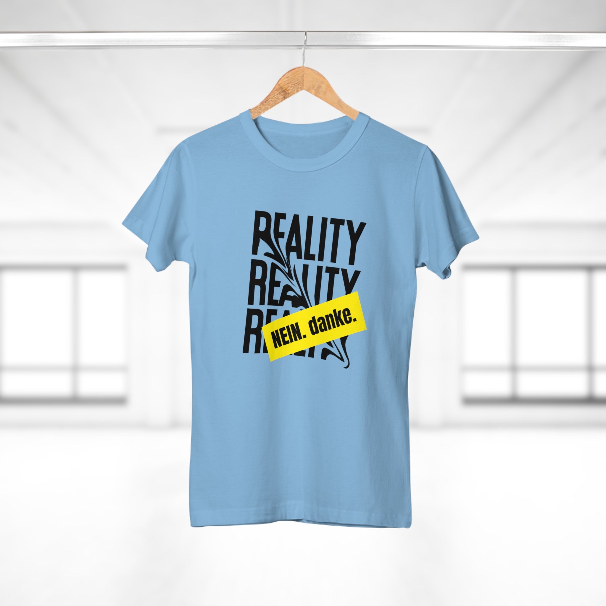 REALITY. Nein. Danke - Lässiges Statement T-Shirt – Perfekt für deinen individuellen Style