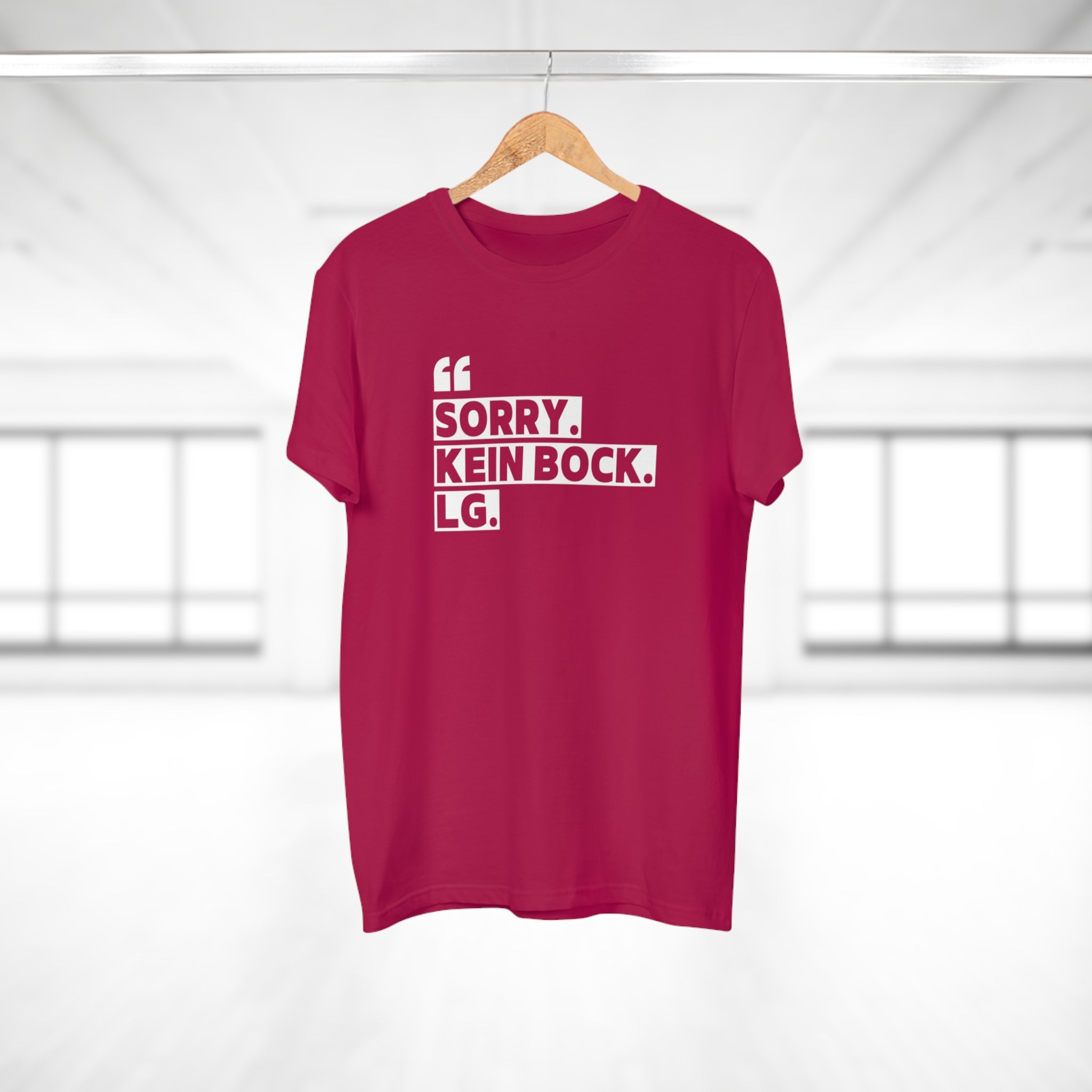 SORRY. KEIN BOCK. LG. - Style mit Message – Statement T-Shirt aus Baumwolle für Männer