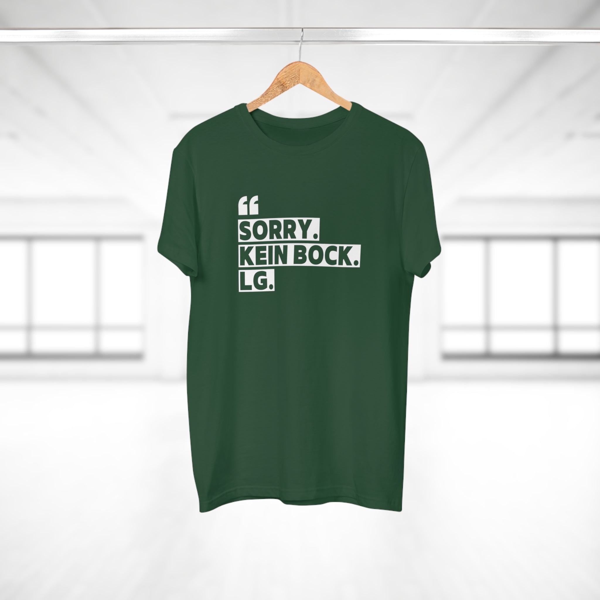 SORRY. KEIN BOCK. LG. - Style mit Message – Statement T-Shirt aus Baumwolle für Männer