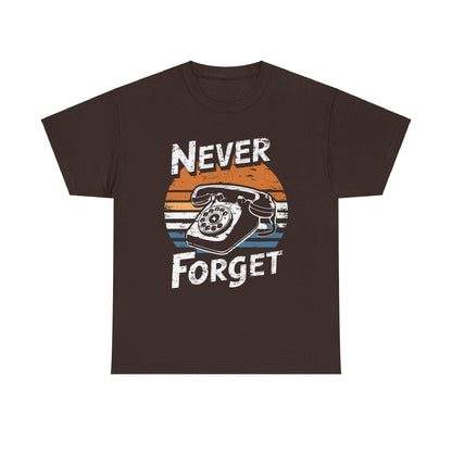 NEVER FORGET - MEN SHIRT