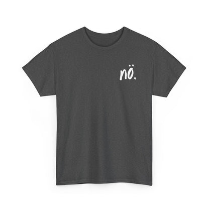 NÖ - MEN SHIRT