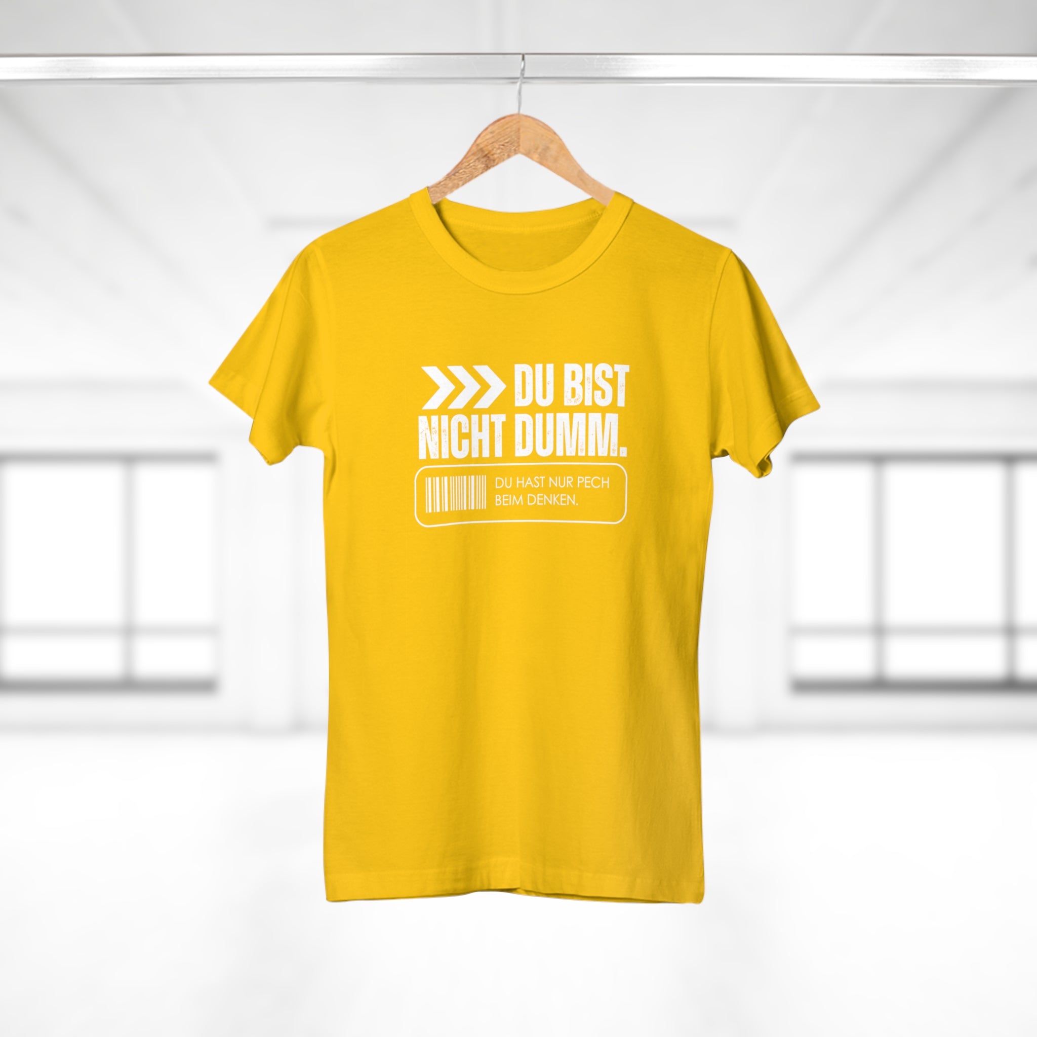 DU BIST NICHT DUMM. DU HAST NUR PECH BEIM DENKEN. - Freches Damen Shirt mit Spruch – Lustiges Statement T-Shirt für selbstbewusste Frauen