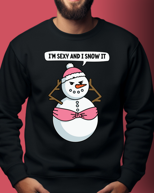 I‘SEXY AND I SNOW IT - UNISEX SWEATER