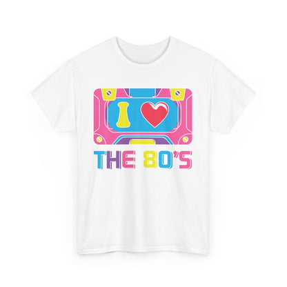 I LOVE THE 80‘s - MEN SHIRT