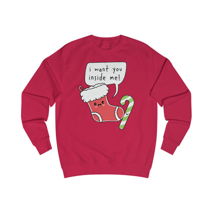 I WANT YOU INSIDE ME - UNISEX SWEATER