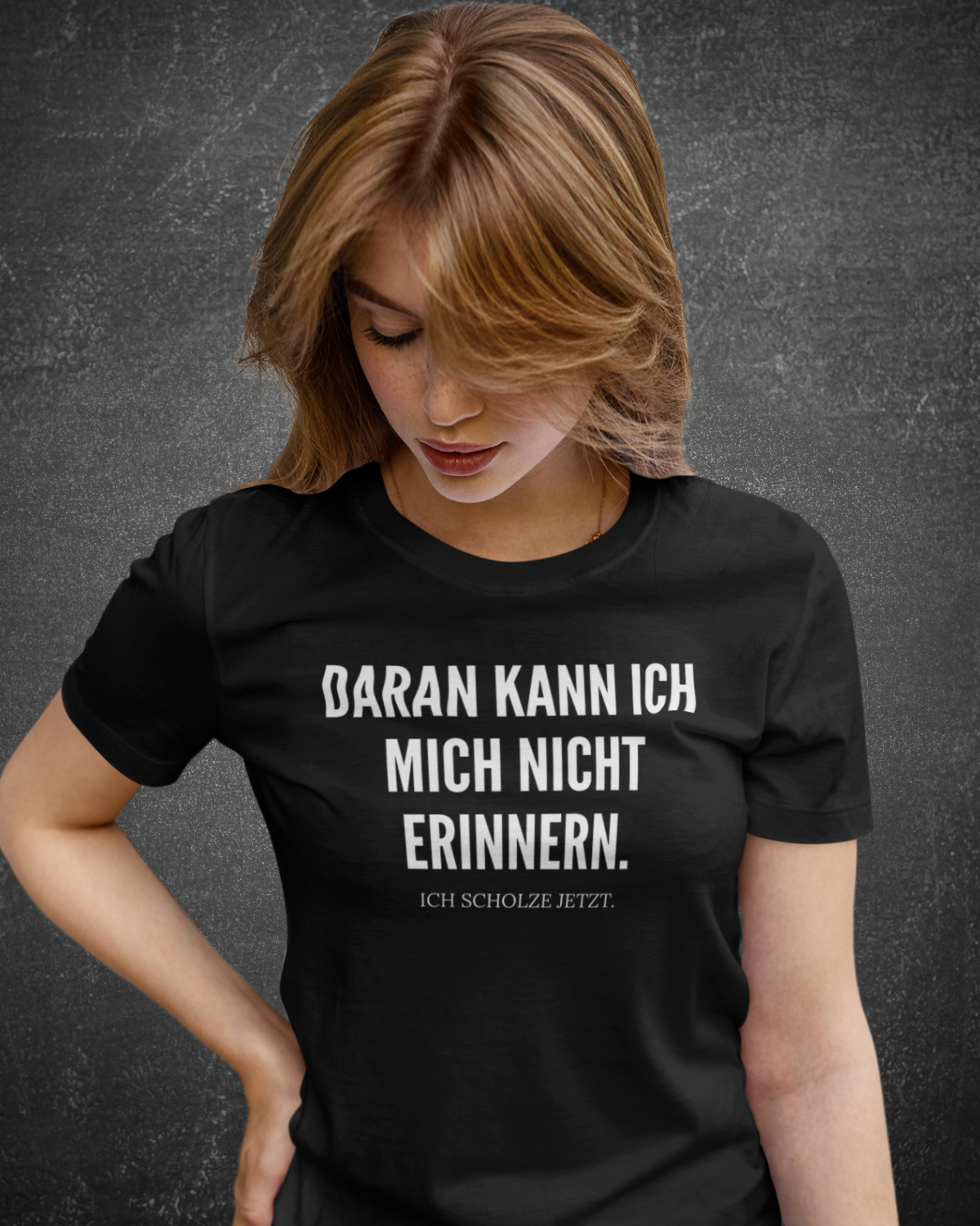 DARAN KANN ICH MICH NICHT ERINNERN. ICH SCHOLZE JETZT - Women's Shirt