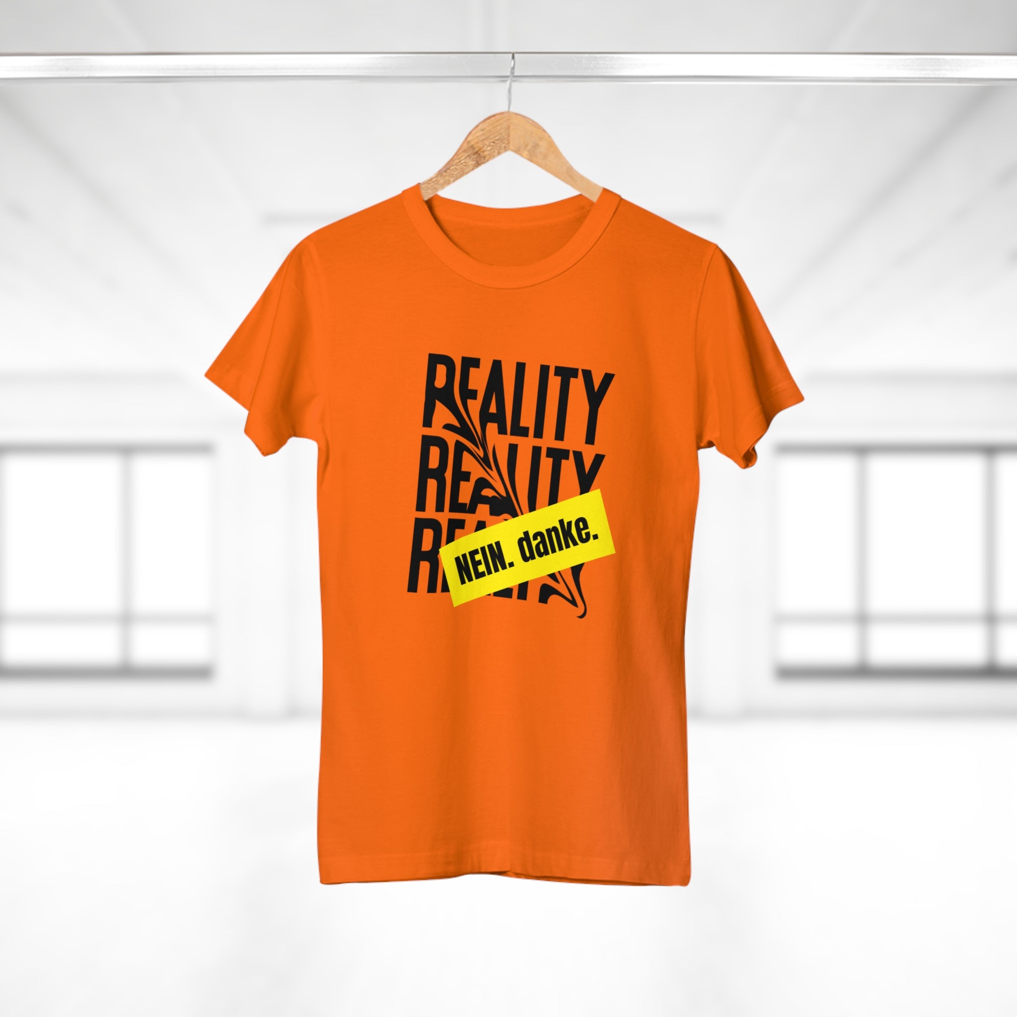 REALITY. Nein. Danke - Lässiges Statement T-Shirt – Perfekt für deinen individuellen Style