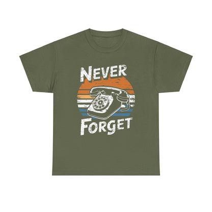 NEVER FORGET - MEN SHIRT