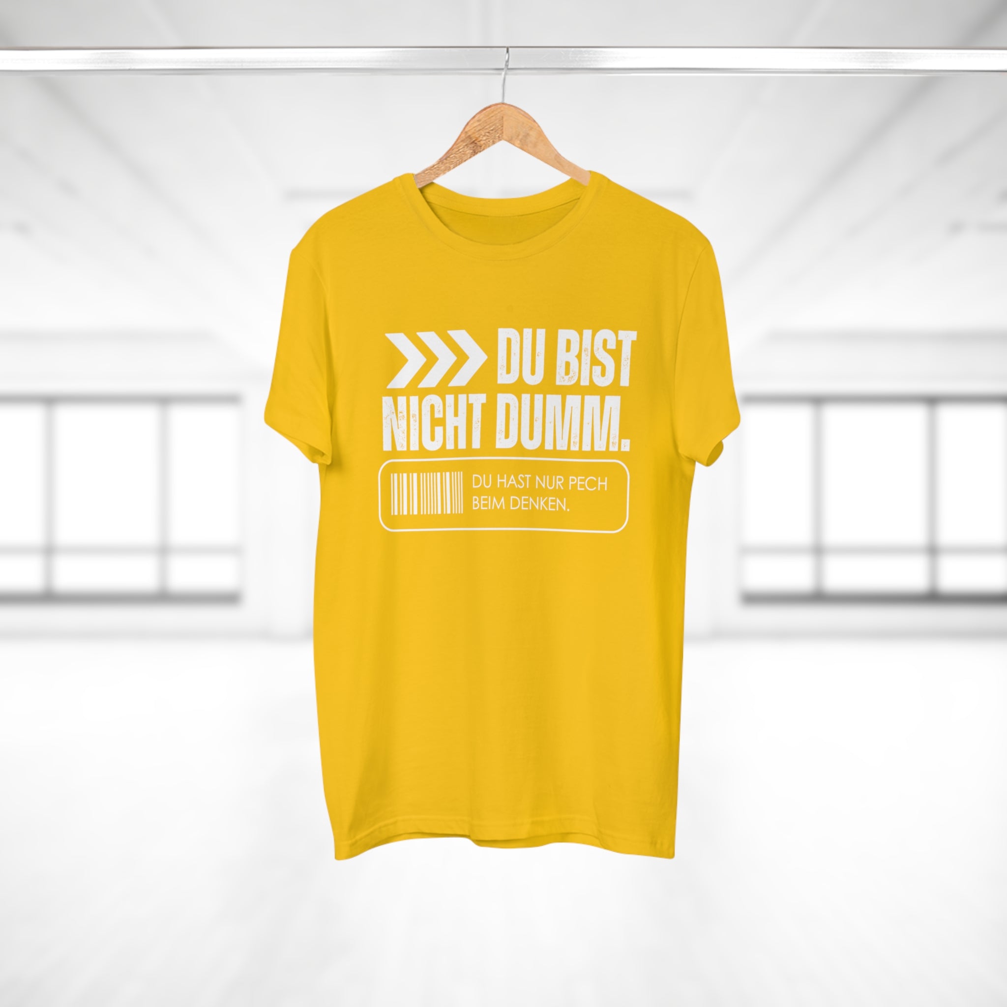 DU BIST NICHT DUMM. DU HAST NUR PECH BEIM DENKEN - Männer Statement Shirt – 100 % Baumwolle, 100 % Haltung