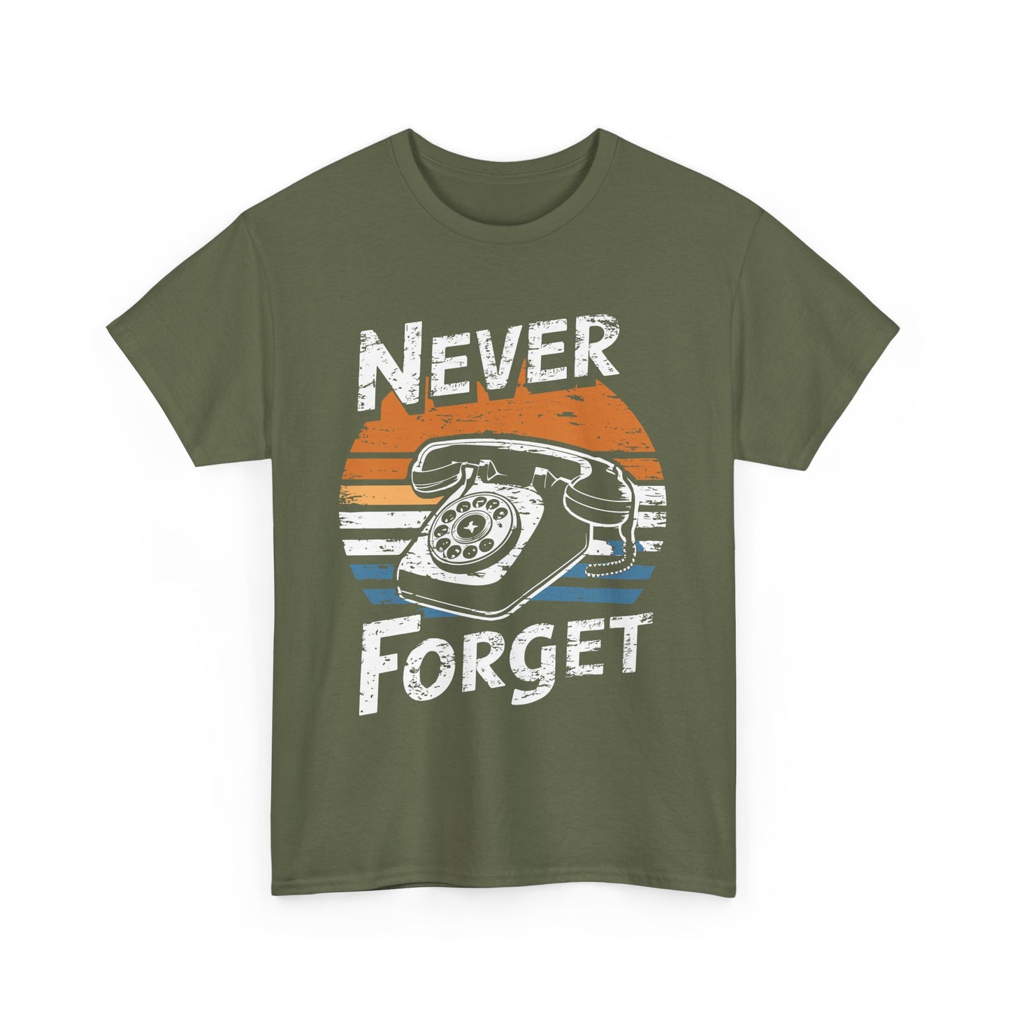 NEVER FORGET - MEN SHIRT