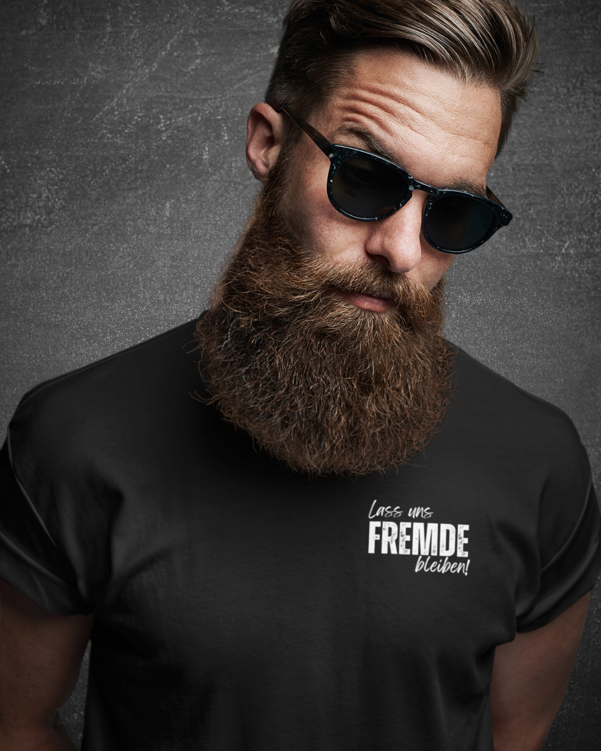 LASS UNS FREMDE BLEIBEN - MEN SHIRT