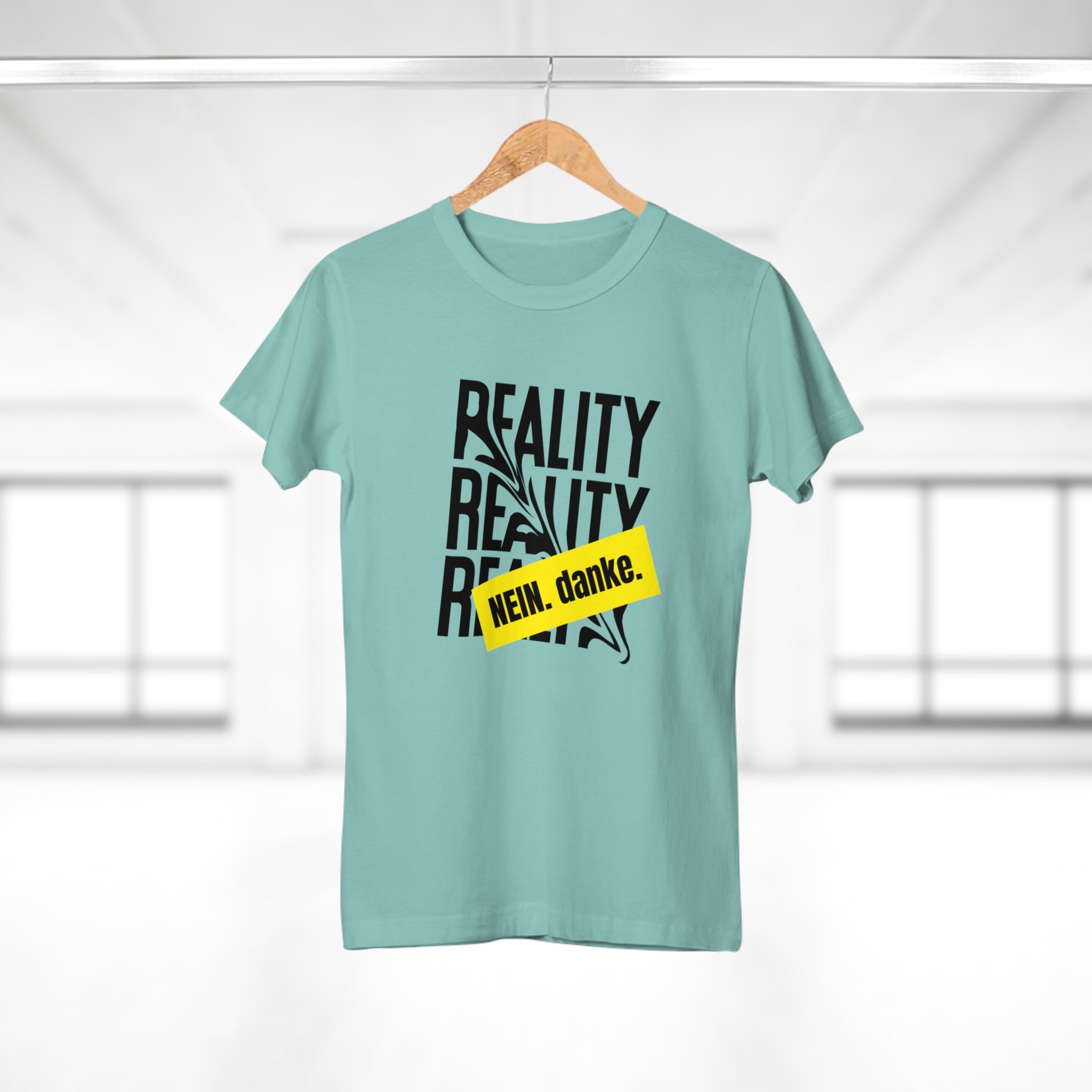 REALITY. Nein. Danke - Lässiges Statement T-Shirt – Perfekt für deinen individuellen Style