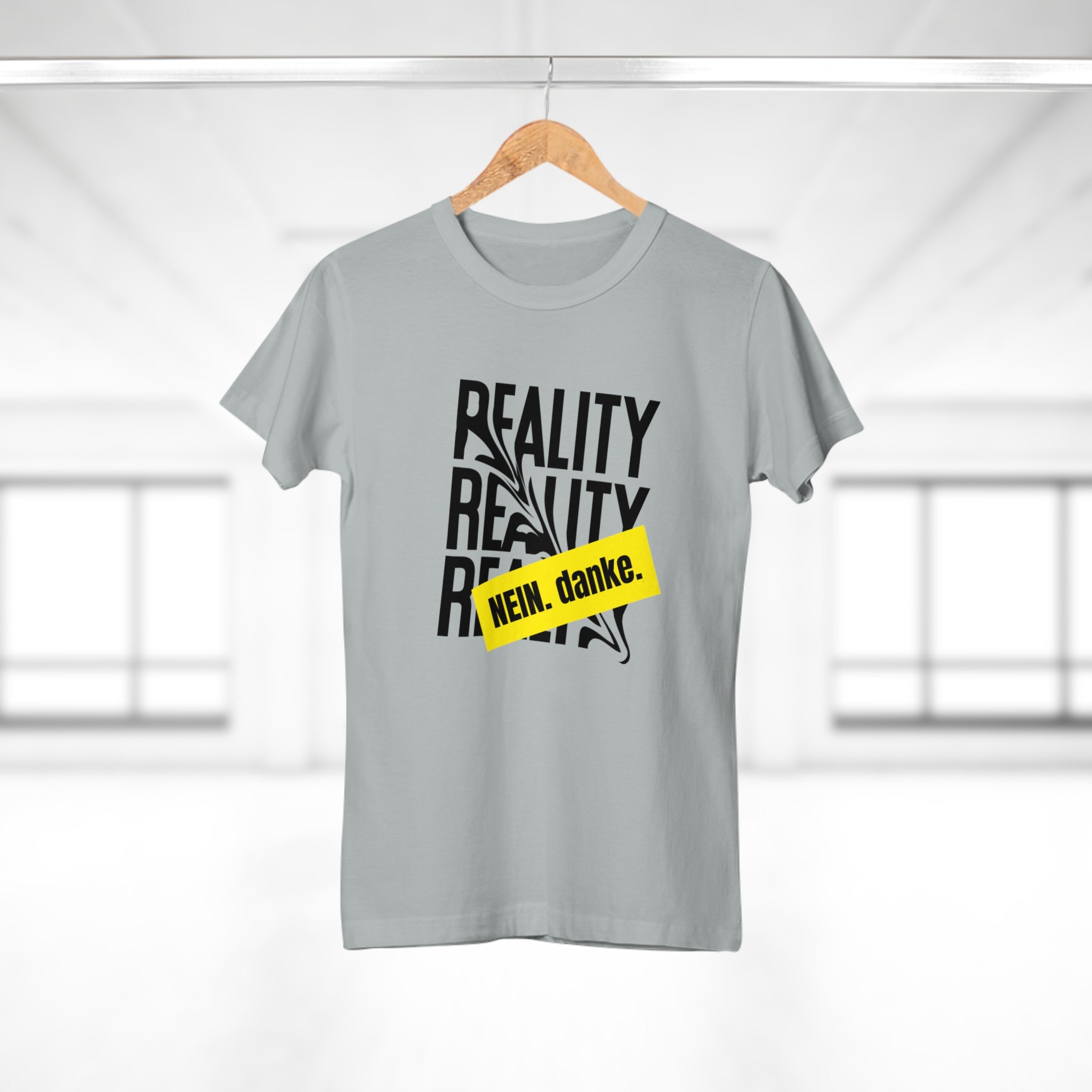 REALITY. Nein. Danke - Lässiges Statement T-Shirt – Perfekt für deinen individuellen Style