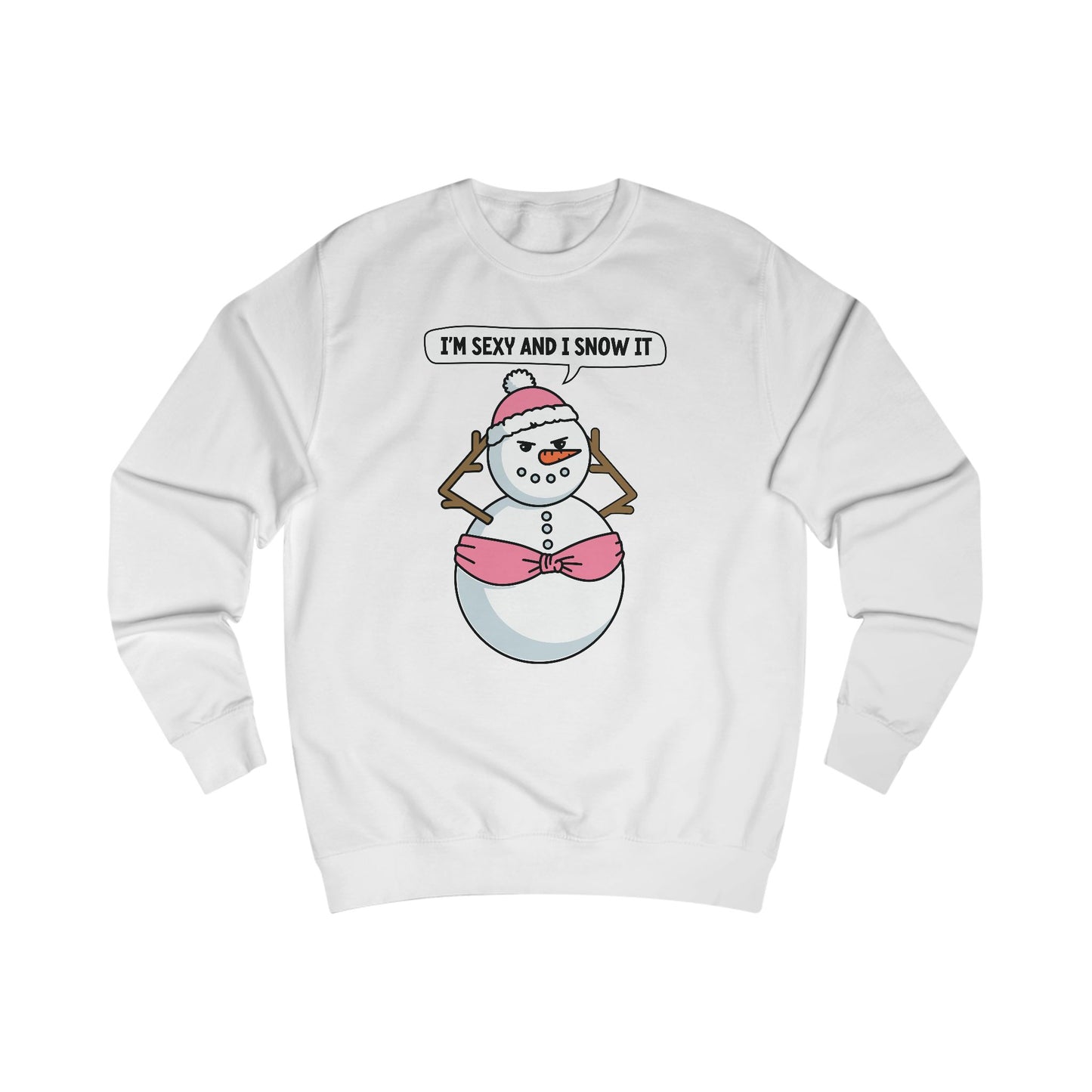 I‘SEXY AND I SNOW IT - UNISEX SWEATER