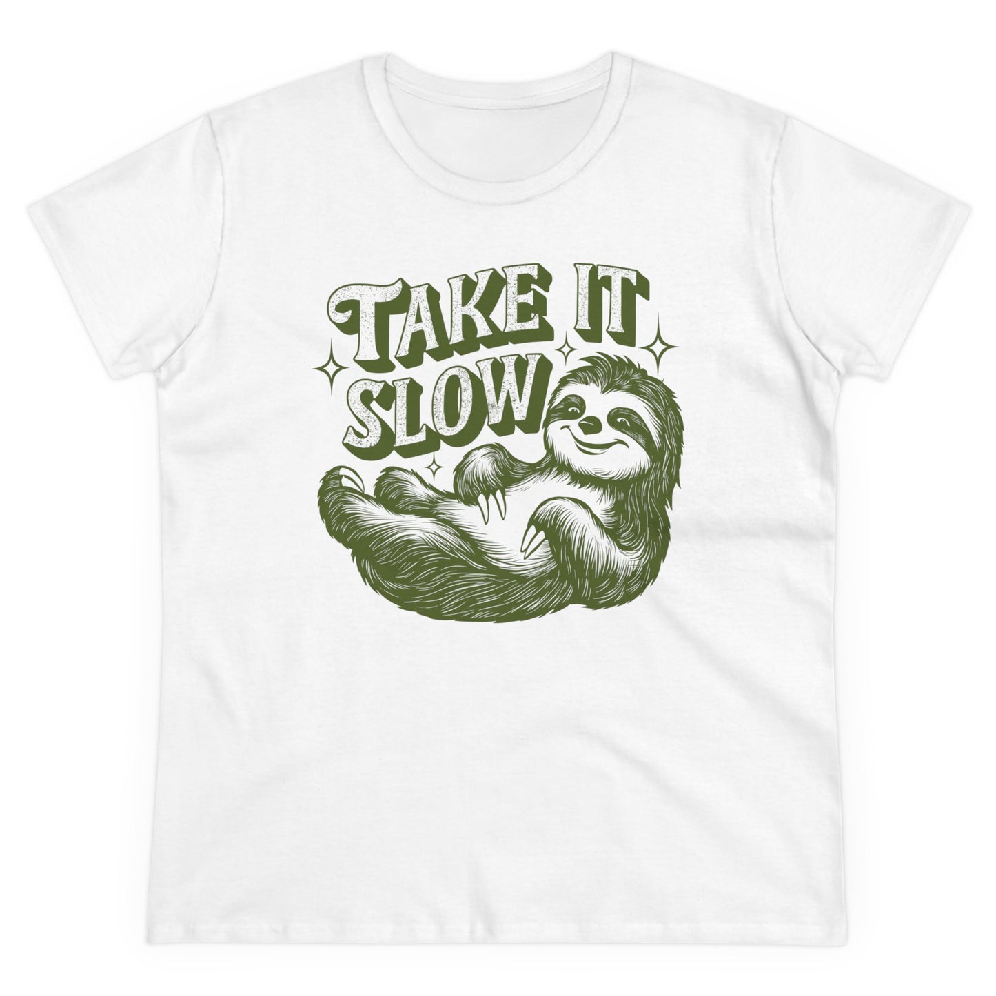 TAKE IT SLOW - Women's Shirt