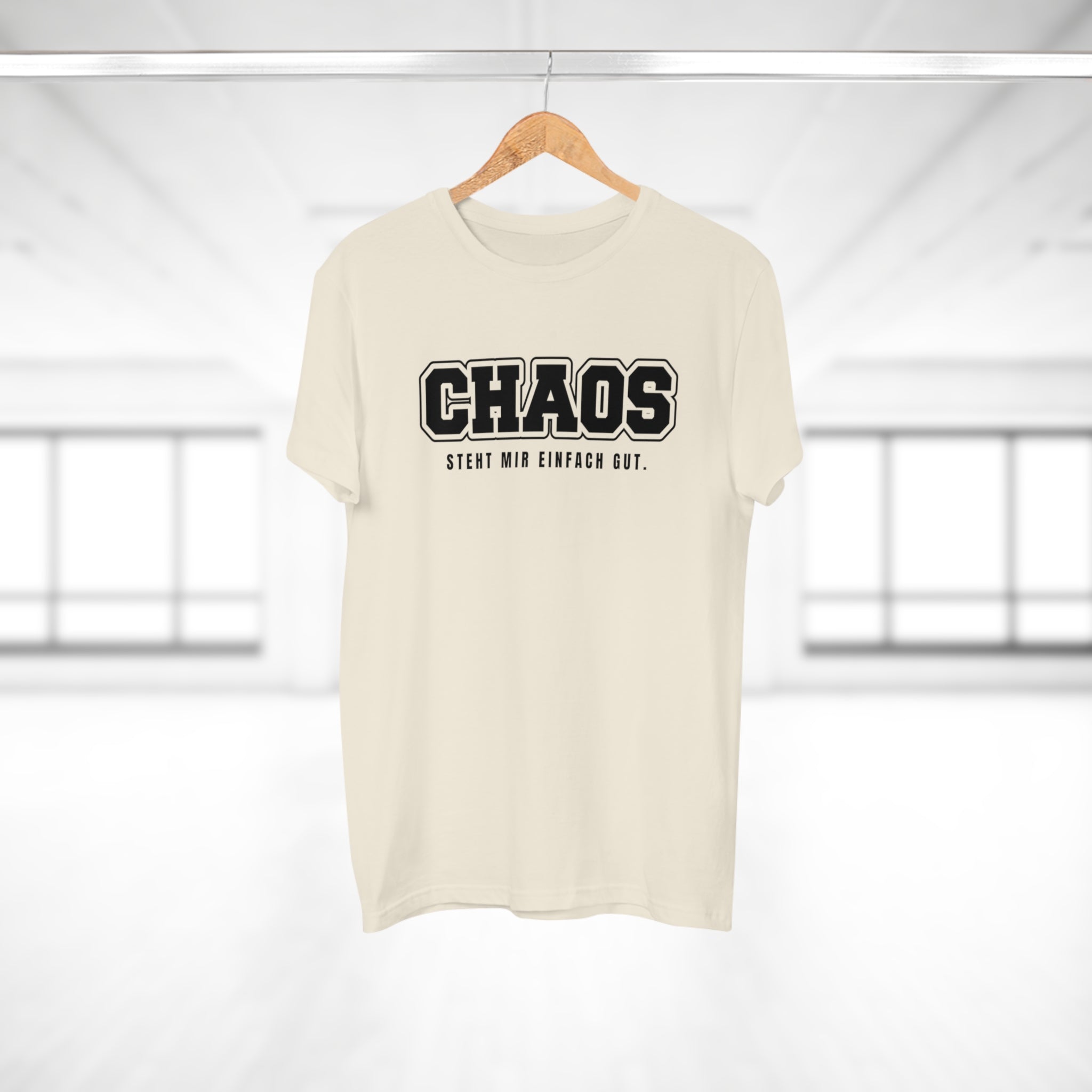 CHAOS. STEHT MIR EINFACH GUT. - Freches Statement Shirt für kreative Chaoten – Lässig, selbstbewusst & stylisch