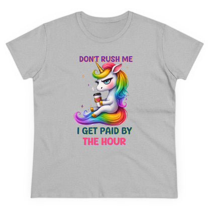 DONT RUSH ME - Women's Shirt