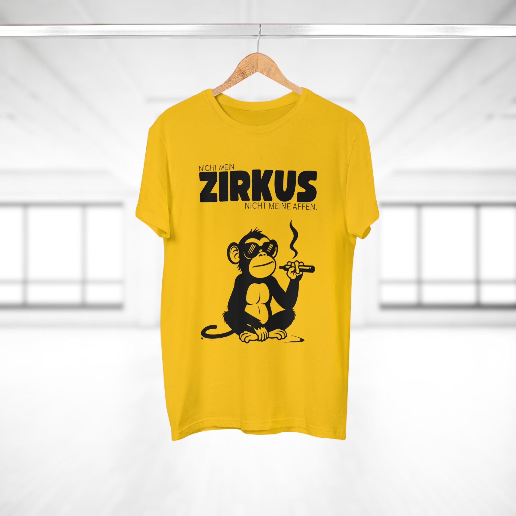NICHT MEIN ZIRKUS. NICHT MEINE AFFEN - Lustiges Statement Shirt – Ironisch & ehrlich