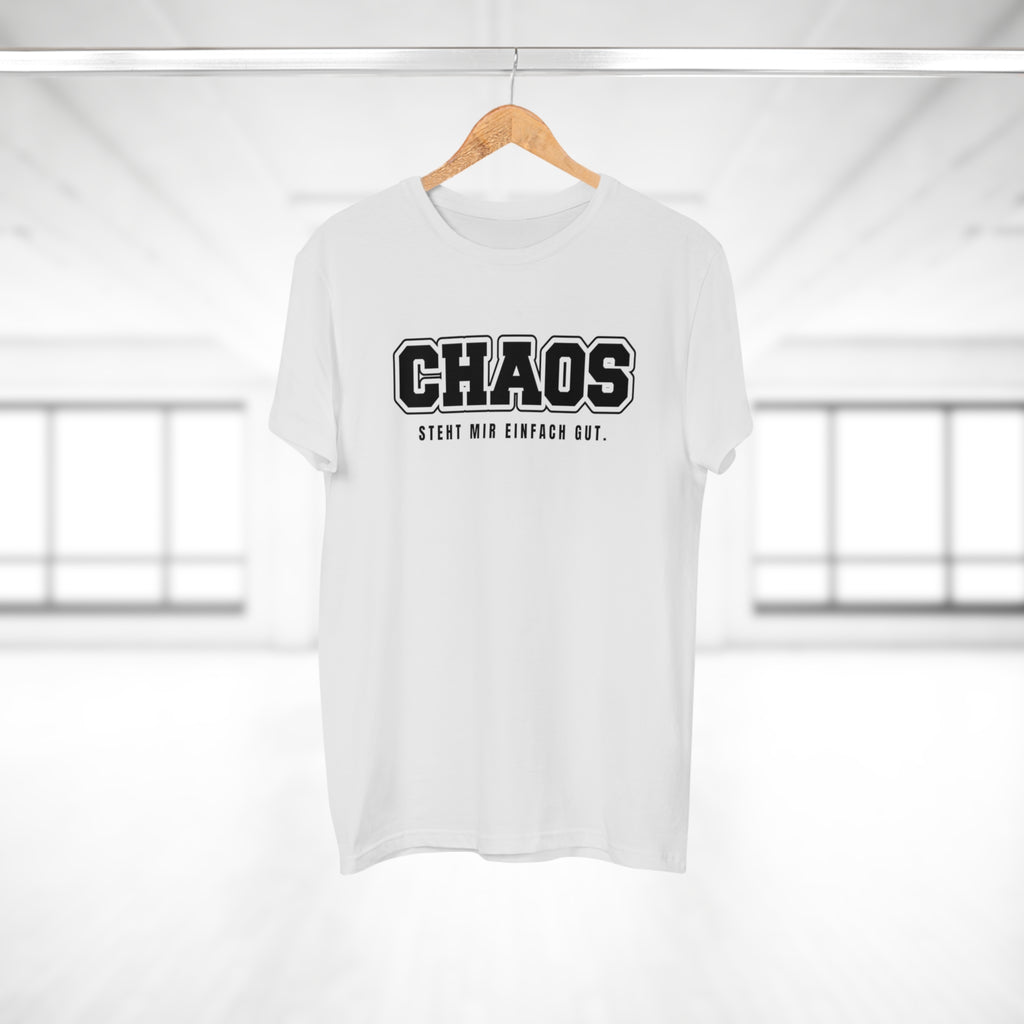 CHAOS. STEHT MIR EINFACH GUT. - Freches Statement Shirt für kreative Chaoten – Lässig, selbstbewusst & stylisch