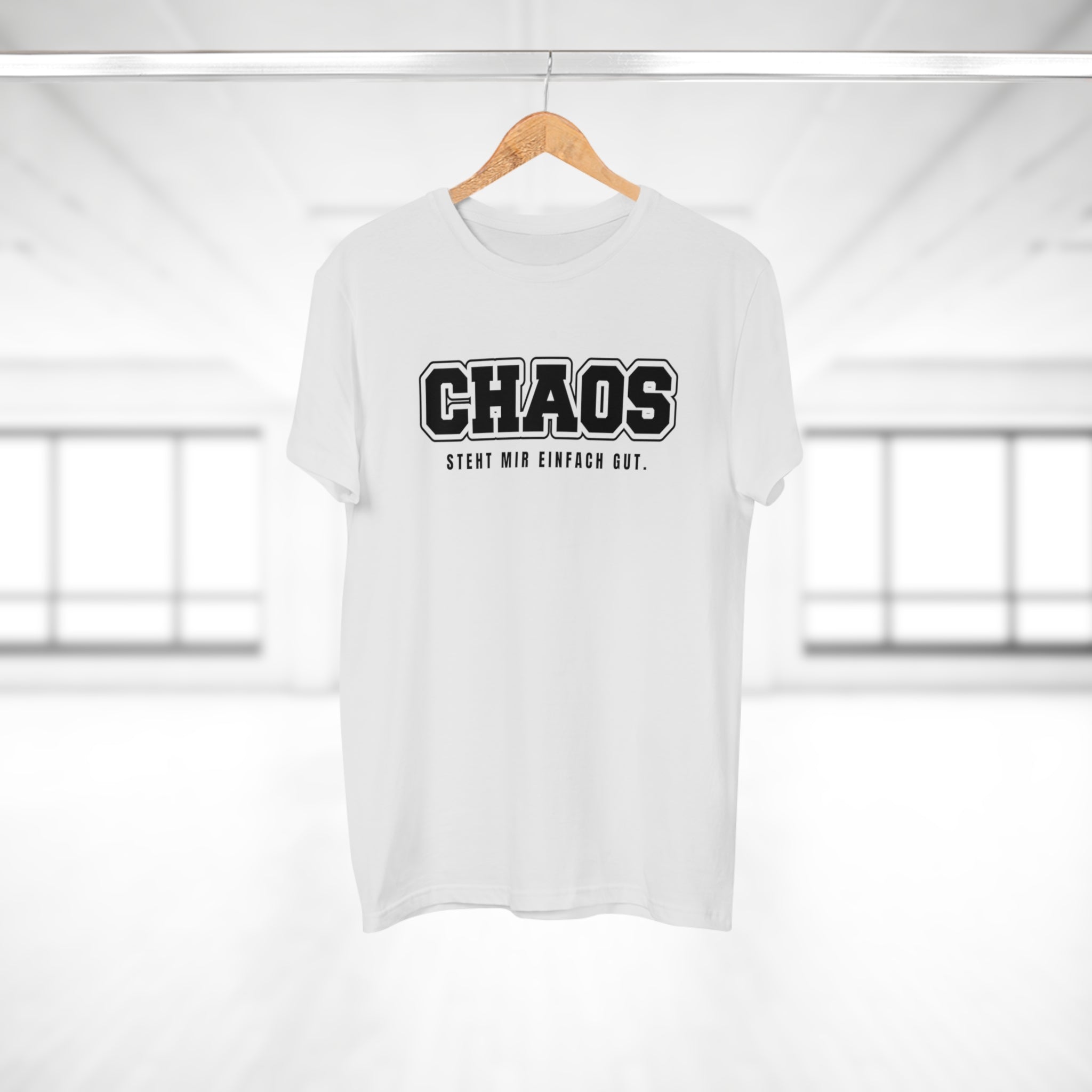 CHAOS. STEHT MIR EINFACH GUT. - Freches Statement Shirt für kreative Chaoten – Lässig, selbstbewusst & stylisch
