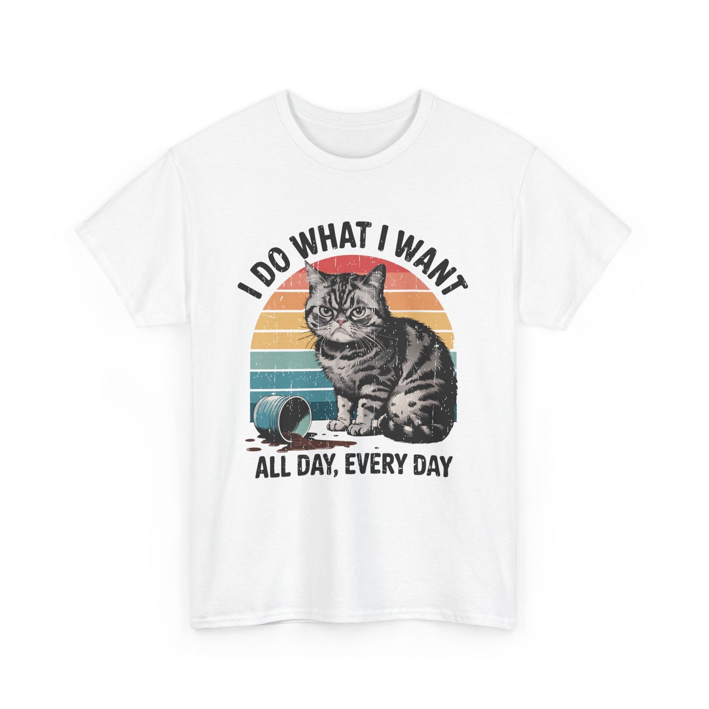 I DO WHAT I WANT. ALL DAY EVERY DAY - MEN SHIRT