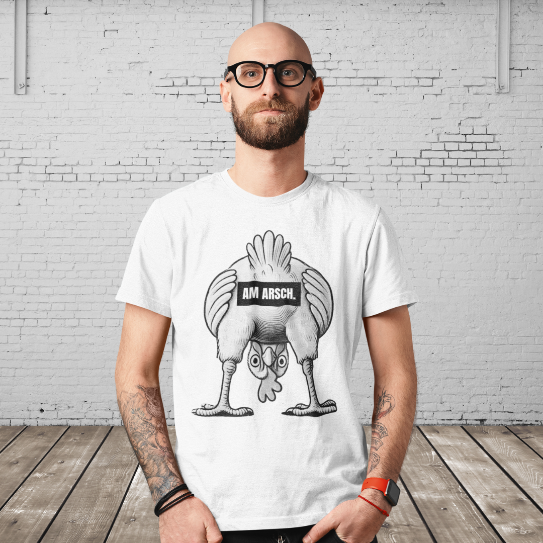 AM ARSCH - Freches Statement Shirt mit klarer Haltung – Lässig, direkt & nicht für Zartbesaitete