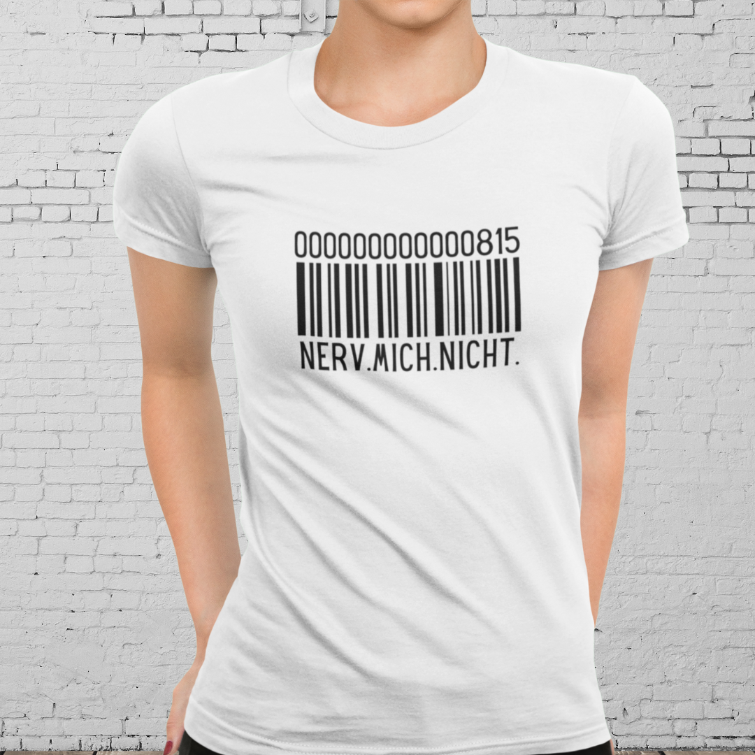NERV MICH NICHT - Freches Statement Shirt für Frauen – Lustiger Spruch mit Attitüde | Cooles Damen T-Shirt mit Humor