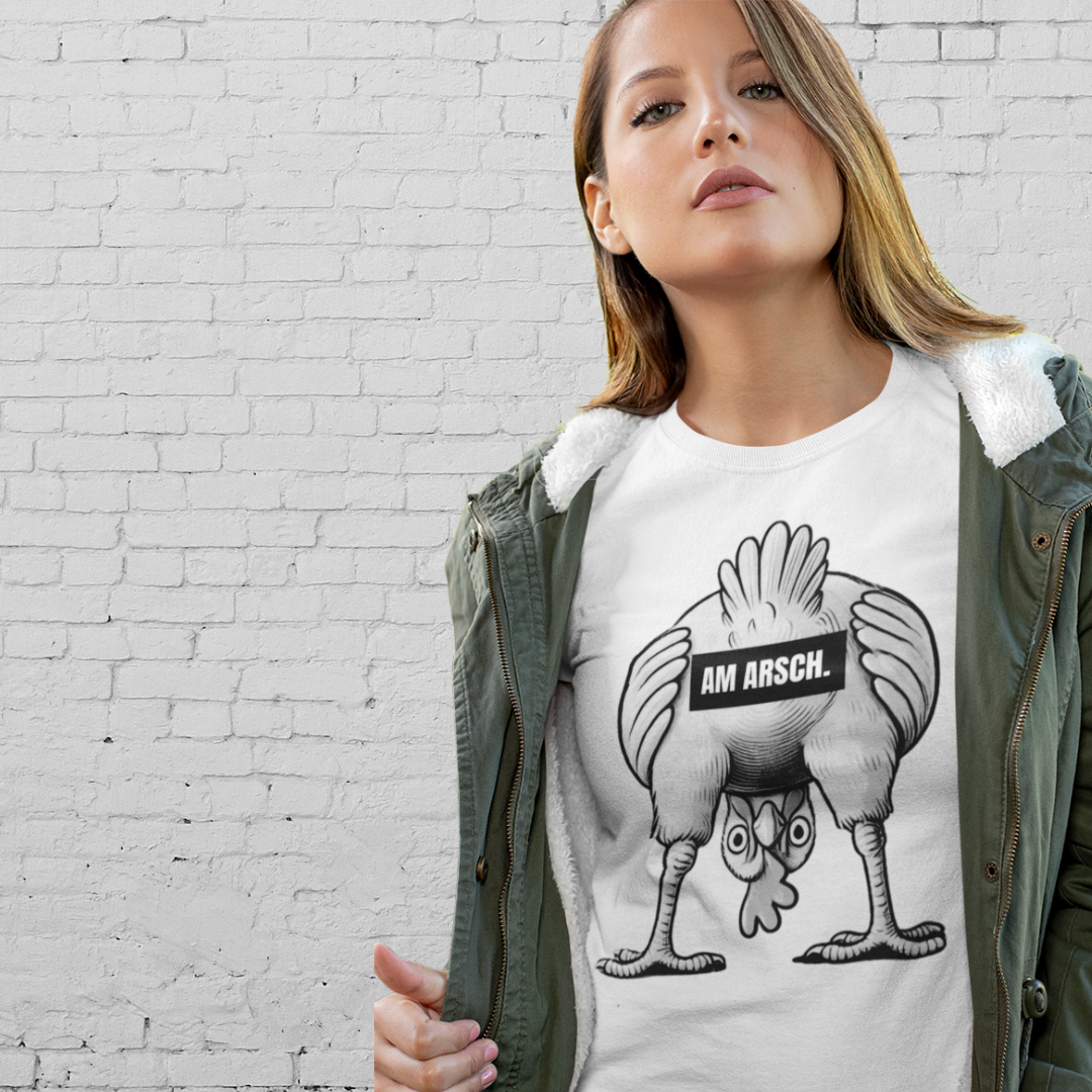 AM ARSCH. - Für die, die immer noch die Show stehlen – Das T-Shirt, das alles sagt!